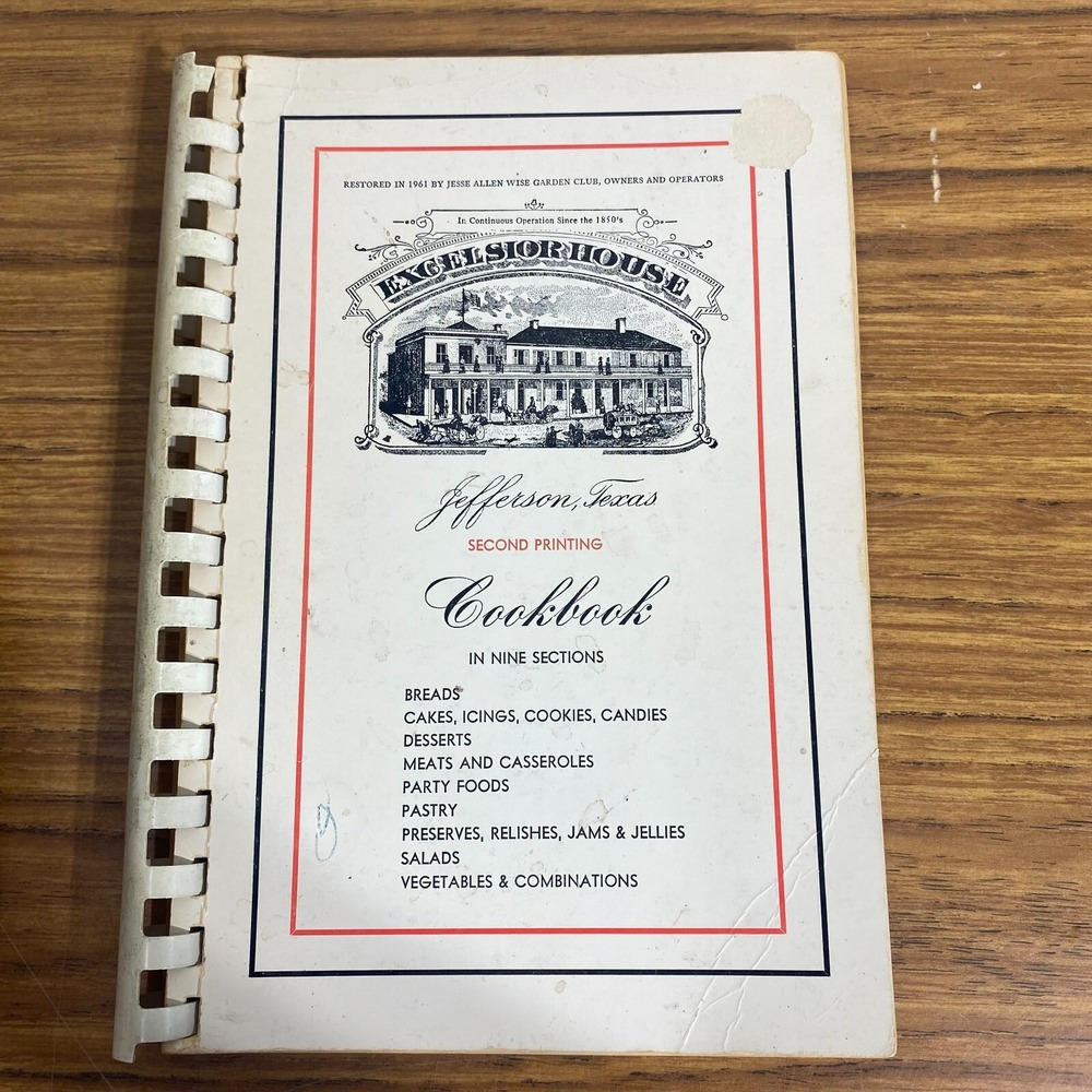 Excelsior House 1968 Vintage Cookbook Jessie Allen Wise Garden Club Jefferson TX